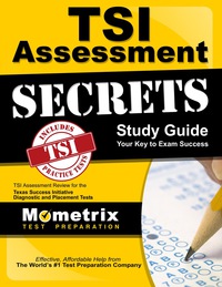 صورة الغلاف: TSI Assessment Secrets Study Guide 1st edition 9781630945312