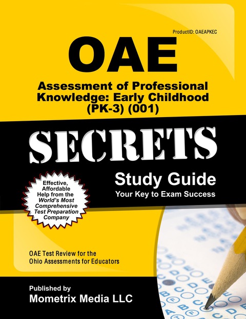 Cover image for book OAE Assessment of Professional Knowledge: Early Childhood (PK-3) (001) Secrets Study Guide