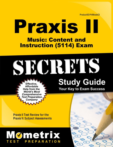 Cover image for book Praxis II Music: Content and Instruction (5114) Exam Secrets Study Guide