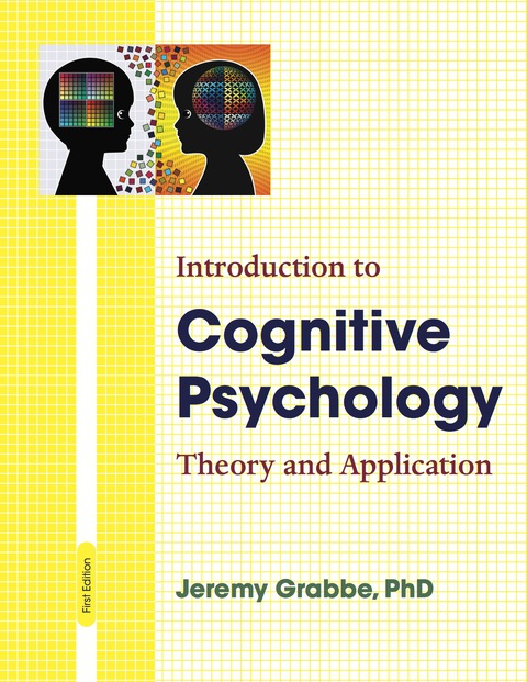 Cover image for book Introduction to Cognitive Psychology: Theory and Applications