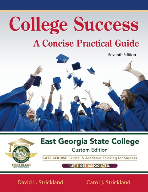 Cover image for book College Success: A Concise Practical Guide - East Georgia State College Custom Edition