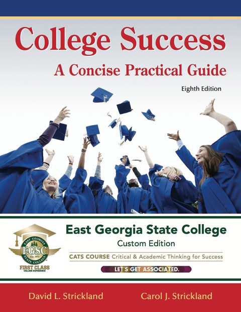 Cover image for book College Success: A Concise Practical Guide - East Georgia State College Custom Edition