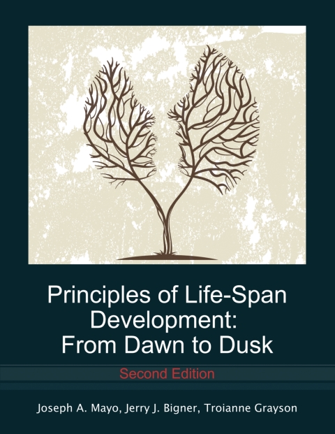 Cover image for book Principles of Life-Span Development: From Dawn to Dusk