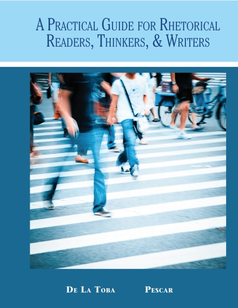 Cover image for book A Practical Guide for Rhetorical Readers, Thinkers & Writers
