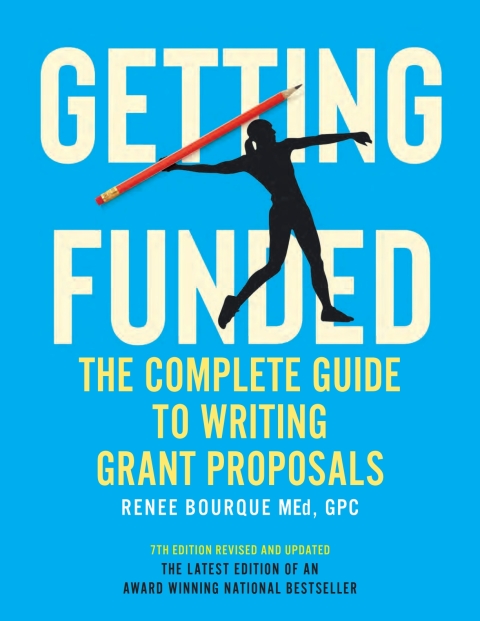 Cover image for book Getting Funded, The Complete Guide to Writing Grant Proposals