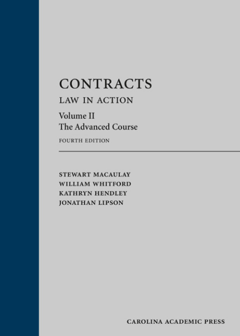 Cover image for book Contracts: Law in Action, Volume 2: The Advanced Course