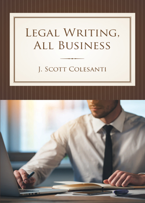 Cover image for book Legal Writing, All Business