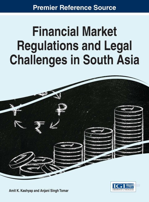 Cover image for book Financial Market Regulations and Legal Challenges in South Asia
