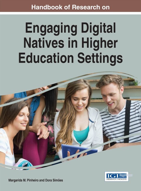Cover image for book Handbook of Research on Engaging Digital Natives in Higher Education Settings