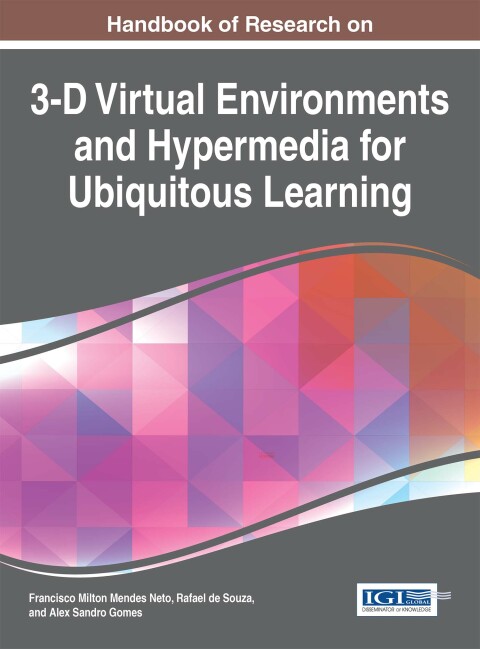 Cover image for book Handbook of Research on 3-D Virtual Environments and Hypermedia for Ubiquitous Learning