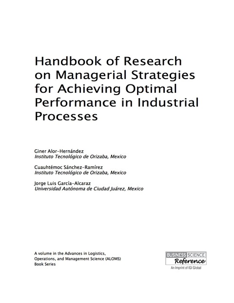 Cover image for book Handbook of Research on Managerial Strategies for Achieving Optimal Performance in Industrial Processes