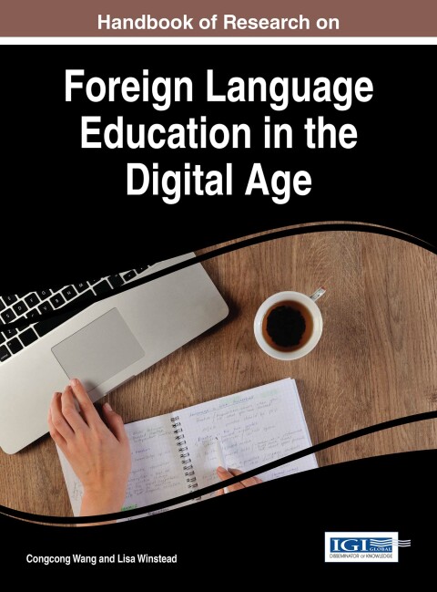 Cover image for book Handbook of Research on Foreign Language Education in the Digital Age