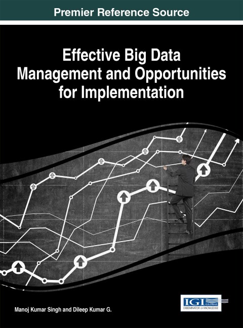 Cover image for book Effective Big Data Management and Opportunities for Implementation