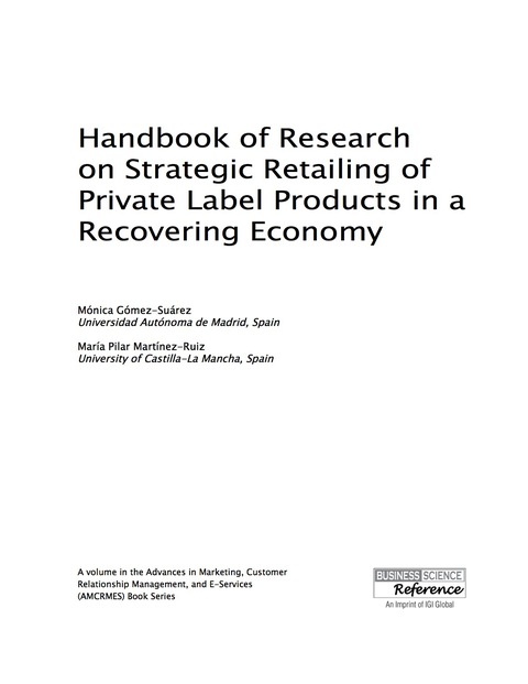 Cover image for book Handbook of Research on Strategic Retailing of Private Label Products in a Recovering Economy