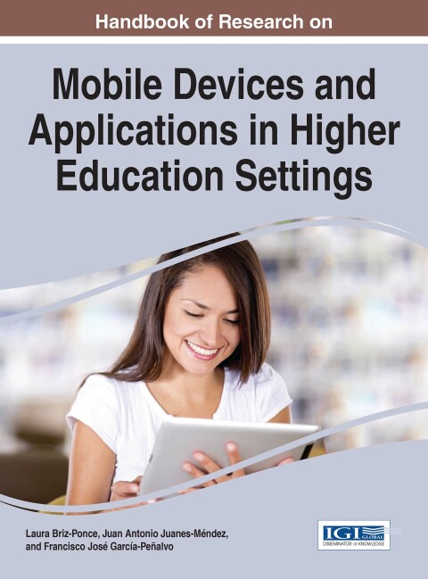 Cover image for book Handbook of Research on Mobile Devices and Applications in Higher Education Settings