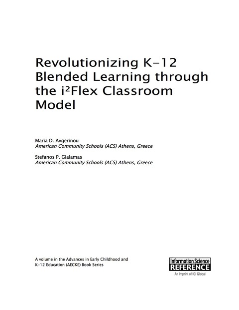 Cover image for book Revolutionizing K-12 Blended Learning through the i²Flex Classroom Model