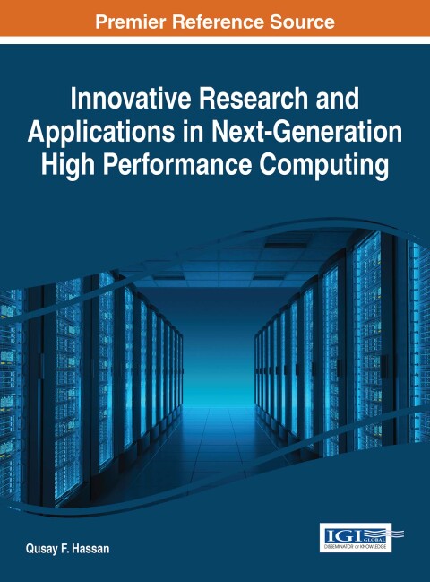 Cover image for book Innovative Research and Applications in Next-Generation High Performance Computing