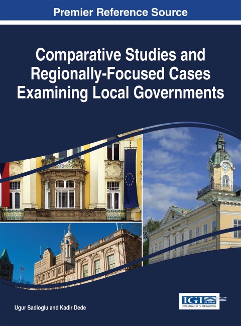Cover image for book Comparative Studies and Regionally-Focused Cases Examining Local Governments