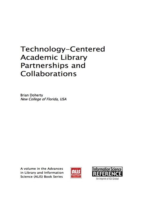 Cover image for book Technology-Centered Academic Library Partnerships and Collaborations