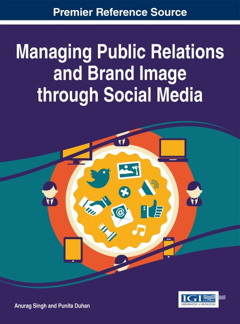 Cover image for book Managing Public Relations and Brand Image through Social Media