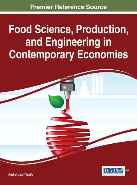 Cover image for book Food Science, Production, and Engineering in Contemporary Economies