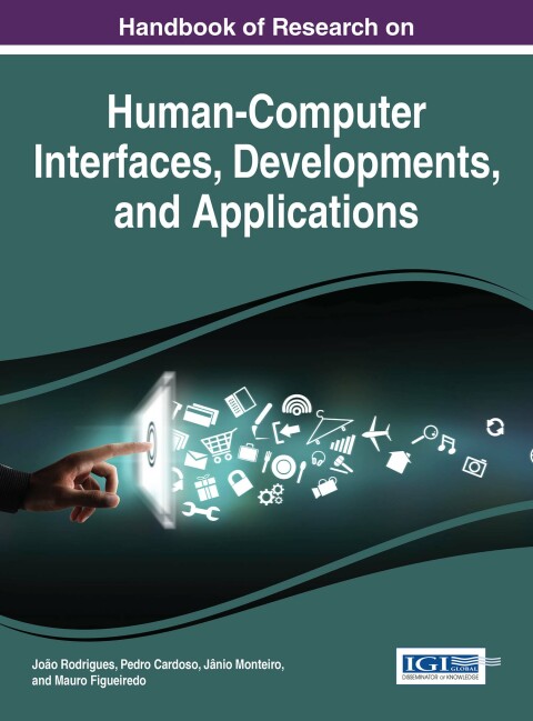 Cover image for book Handbook of Research on Human-Computer Interfaces, Developments, and Applications