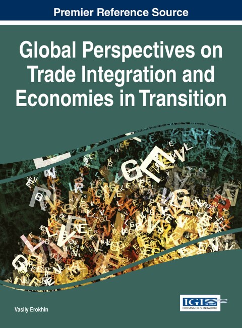 Cover image for book Global Perspectives on Trade Integration and Economies in Transition