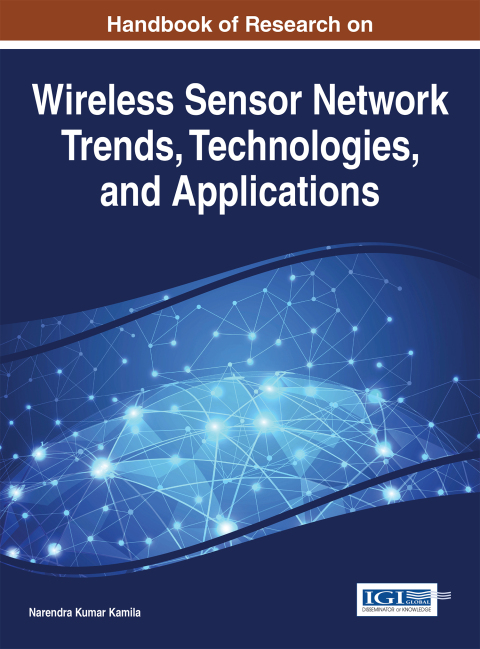Cover image for book Handbook of Research on Wireless Sensor Network Trends, Technologies, and Applications