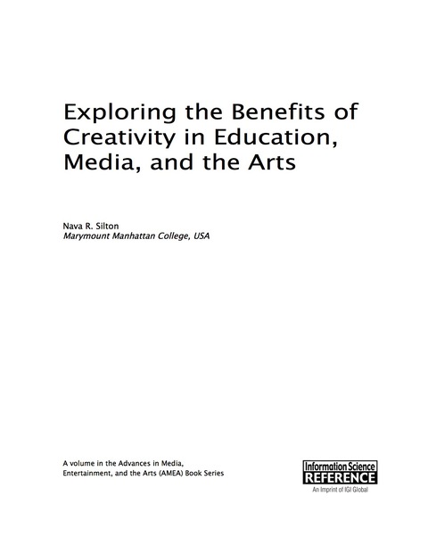 Cover image for book Exploring the Benefits of Creativity in Education, Media, and the Arts