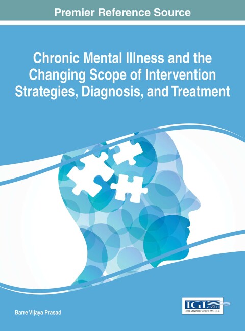 Cover image for book Chronic Mental Illness and the Changing Scope of Intervention Strategies, Diagnosis, and Treatment