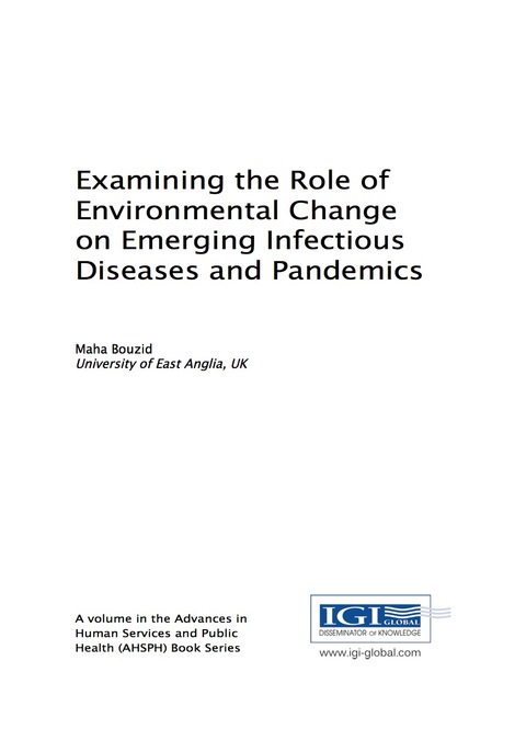 Cover image for book Examining the Role of Environmental Change on Emerging Infectious Diseases and Pandemics