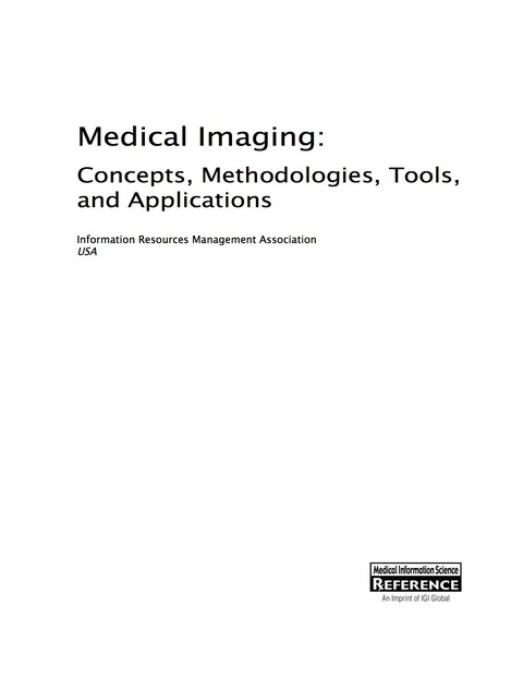 Cover image for book Medical Imaging: Concepts, Methodologies, Tools, and Applications