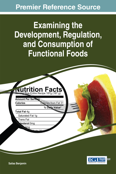Cover image for book Examining the Development, Regulation, and Consumption of Functional Foods