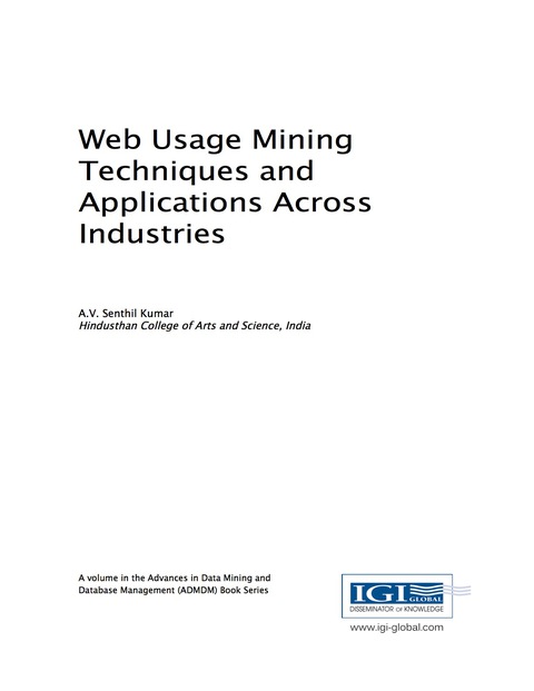 Cover image for book Web Usage Mining Techniques and Applications Across Industries