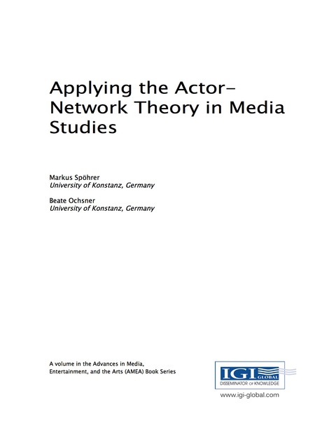 Cover image for book Applying the Actor-Network Theory in Media Studies