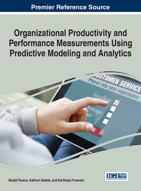 Cover image for book Organizational Productivity and Performance Measurements Using Predictive Modeling and Analytics