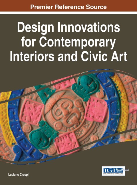 Cover image for book Design Innovations for Contemporary Interiors and Civic Art