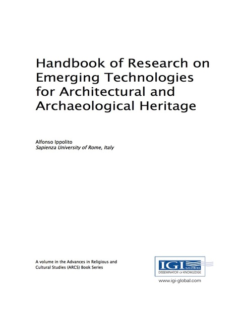 Cover image for book Handbook of Research on Emerging Technologies for Architectural and Archaeological Heritage