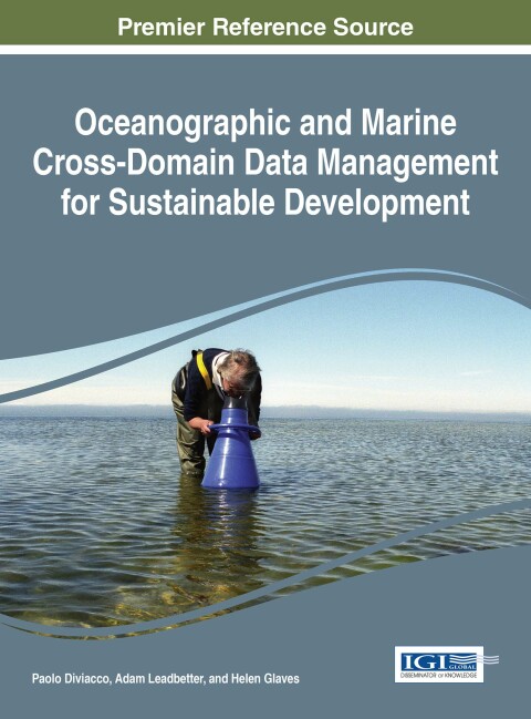 Cover image for book Oceanographic and Marine Cross-Domain Data Management for Sustainable Development