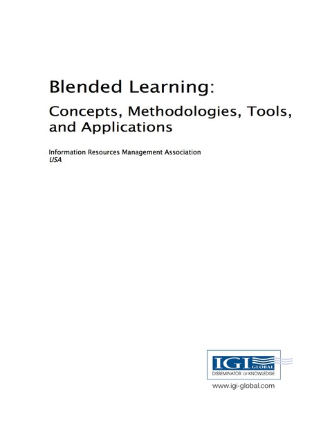 Cover image for book Blended Learning: Concepts, Methodologies, Tools, and Applications