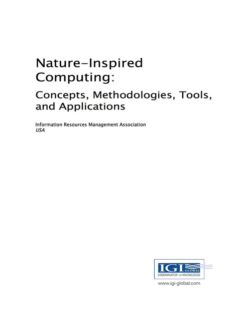 Cover image for book Nature-Inspired Computing: Concepts, Methodologies, Tools, and Applications