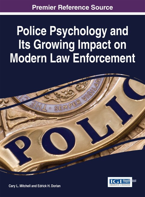 Cover image for book Police Psychology and Its Growing Impact on Modern Law Enforcement