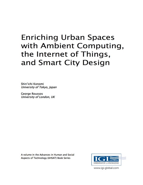 Cover image for book Enriching Urban Spaces with Ambient Computing, the Internet of Things, and Smart City Design