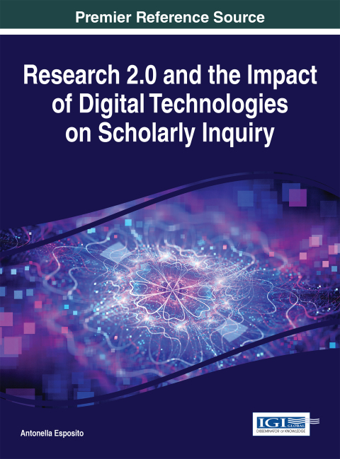 Cover image for book Research 2.0 and the Impact of Digital Technologies on Scholarly Inquiry