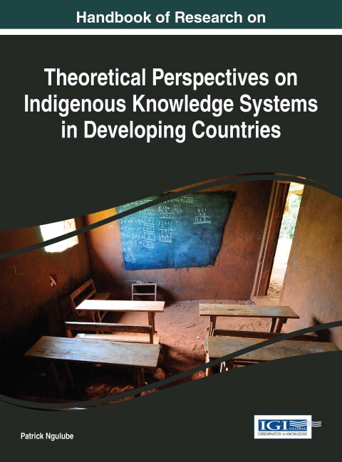 Cover image for book Handbook of Research on Theoretical Perspectives on Indigenous Knowledge Systems in Developing Countries