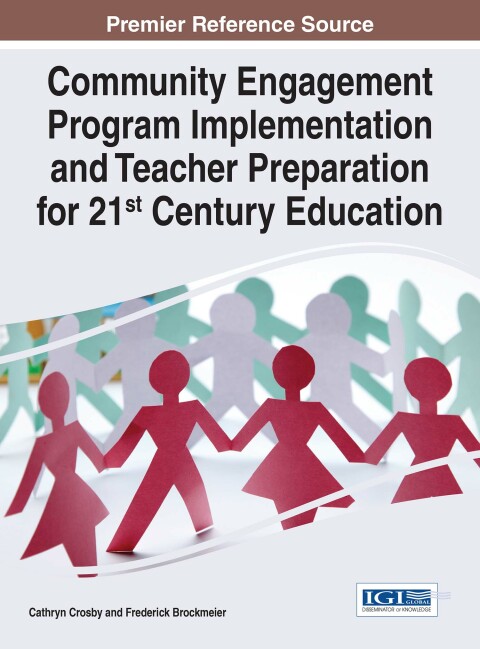 Cover image for book Community Engagement Program Implementation and Teacher Preparation for 21st Century Education