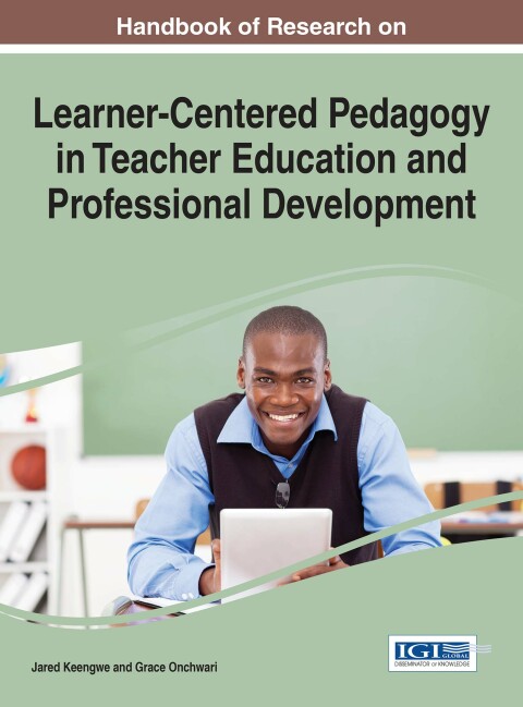 Cover image for book Handbook of Research on Learner-Centered Pedagogy in Teacher Education and Professional Development