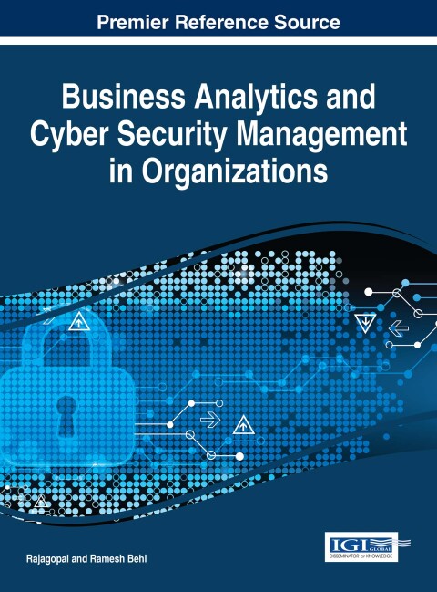 Cover image for book Business Analytics and Cyber Security Management in Organizations