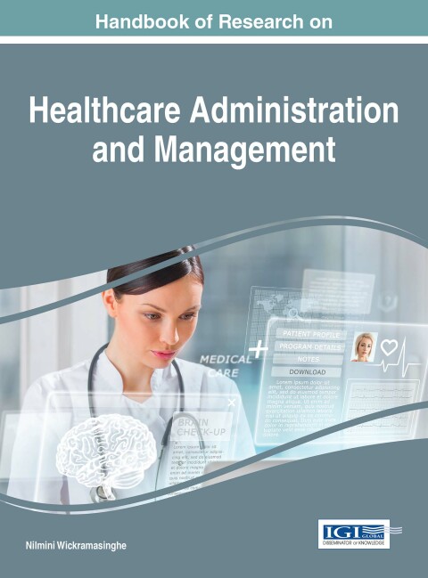 Cover image for book Handbook of Research on Healthcare Administration and Management