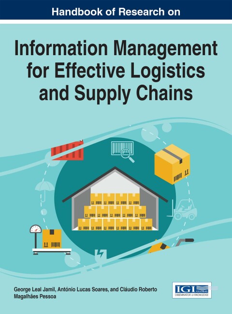 Cover image for book Handbook of Research on Information Management for Effective Logistics and Supply Chains